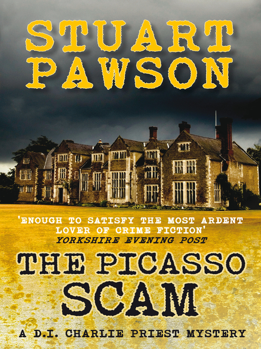 Title details for The Picasso Scam by Stuart Pawson - Available